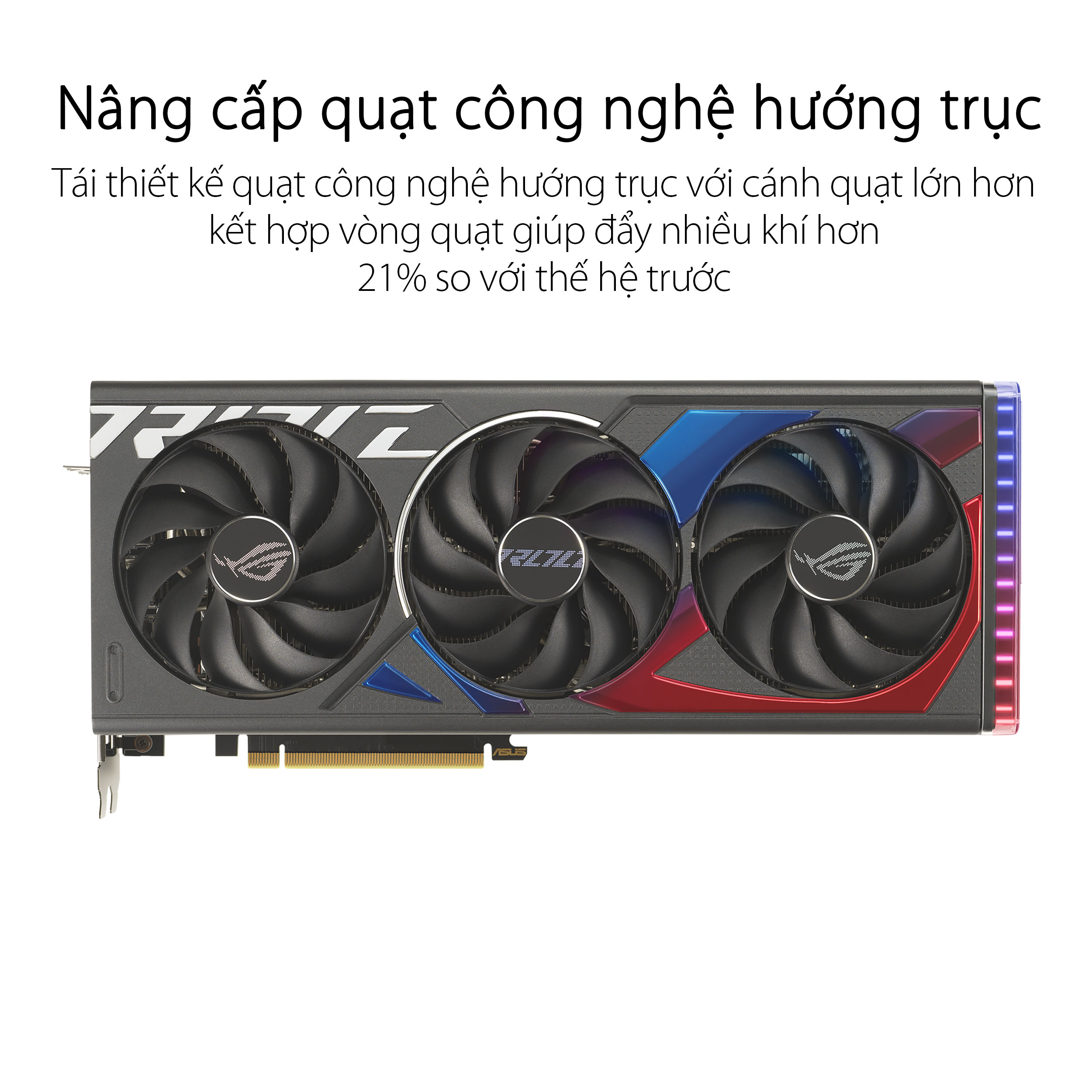 Tản nhiệt hiệu quả cùng công nghệ Axiel-tech