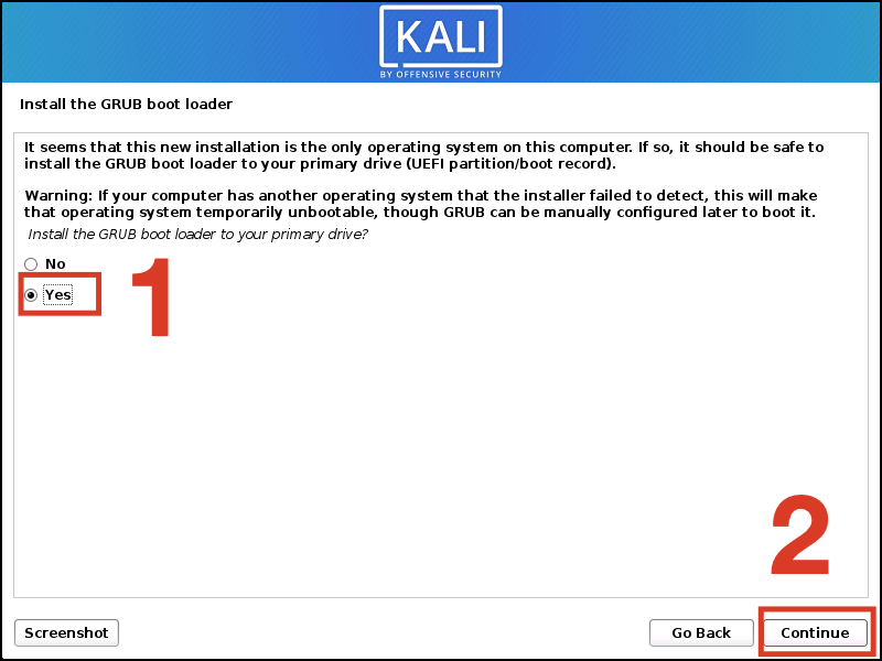 Nhấn Yes Ở mục Install the GRUB boot loader to your primary drive