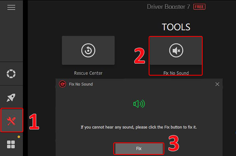 Sử dụng tool Fix No Sound của Driver Booster để khắc phục lỗi mất âm thanh