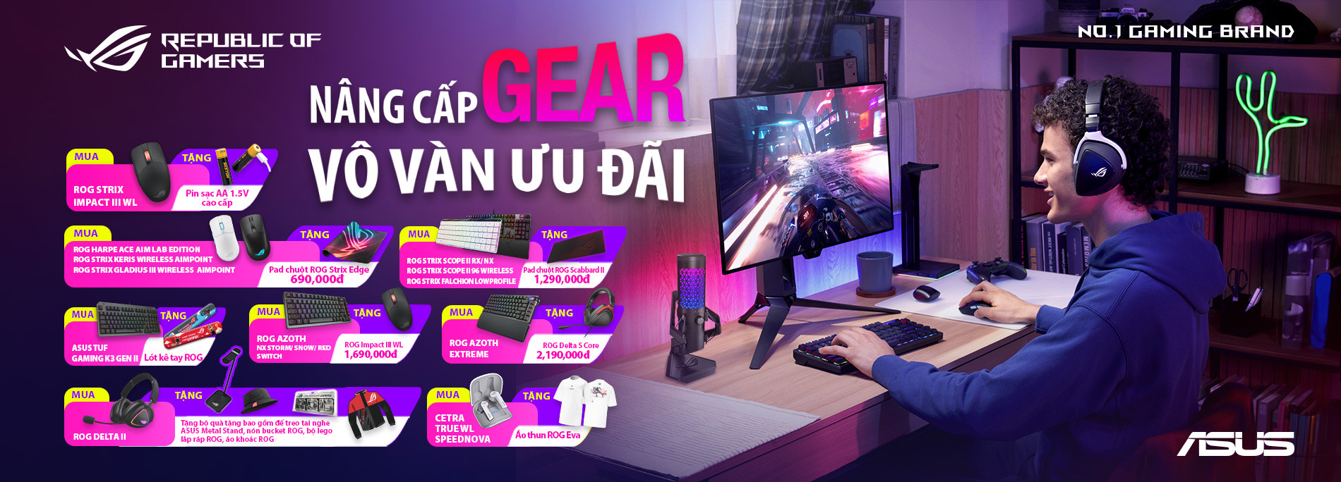 NÂNG CẤP GAMING GEAR, VÔ VÀN ƯU ĐÃI