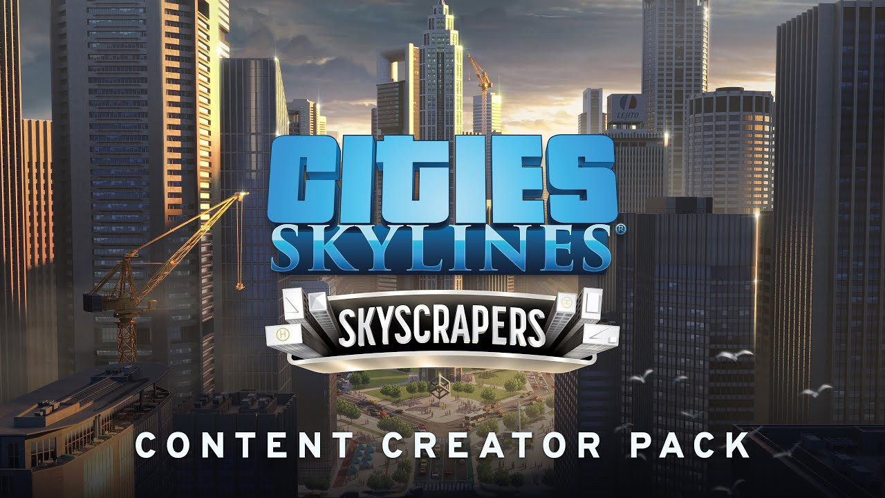 Cấu hình chuẩn chỉnh của Cities: Skylines - Content Creator Pack: Skyscrapers 