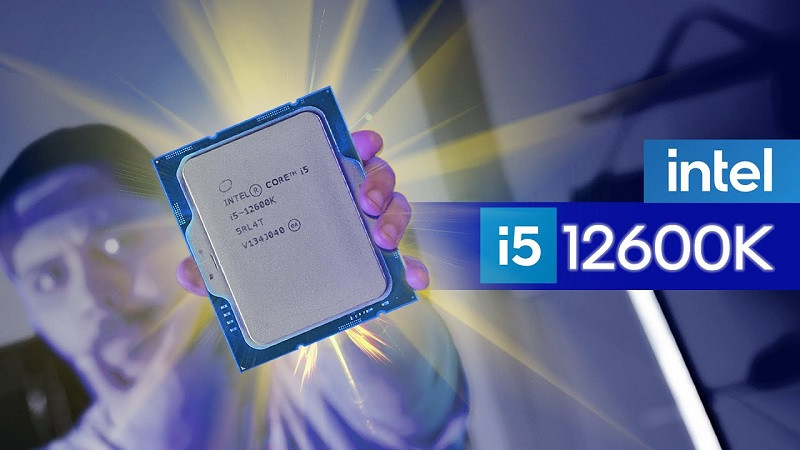 Khám phá Intel Core i5 12600K - Con chip khỏe về hiệu năng nhưng mềm về giá cả