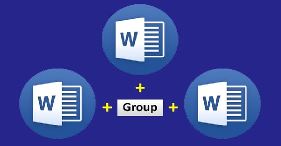 Hướng dẫn cách group, bỏ group có trong Word cho mọi phiên bản chỉ với 3 bước đơn giản
