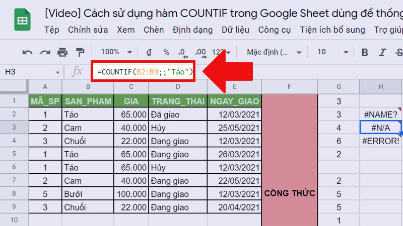 Hướng dẫn cách sử dụng hàm COUNTIF trong Google Sheet dùng để thống kê vô cùng đơn giản