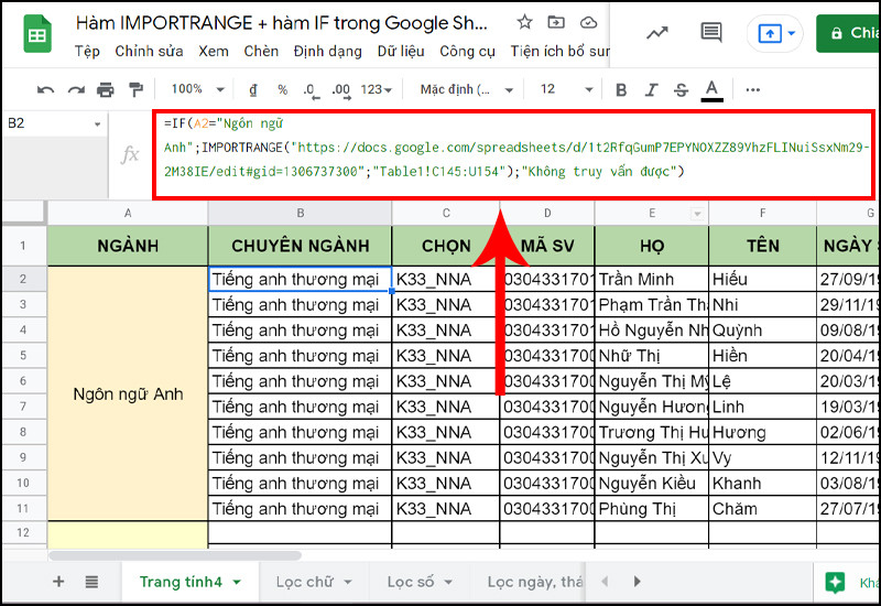 Hướng dẫn cách kết hợp hàm IMPORTRANGE với IF trong Google Sheet dễ dàng và nhanh chóng