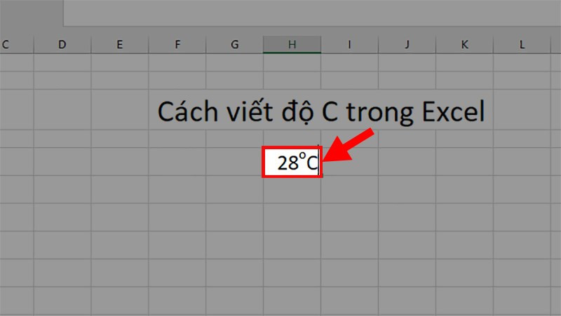 Mách bạn 3 cách viết độ C trong Excel cực dễ